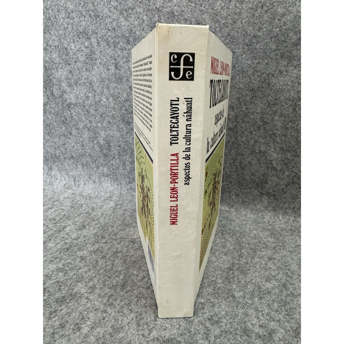 Miguel León-Portilla Toltecáyotl Aspectos de la Cultura Náhuatl HC 1995