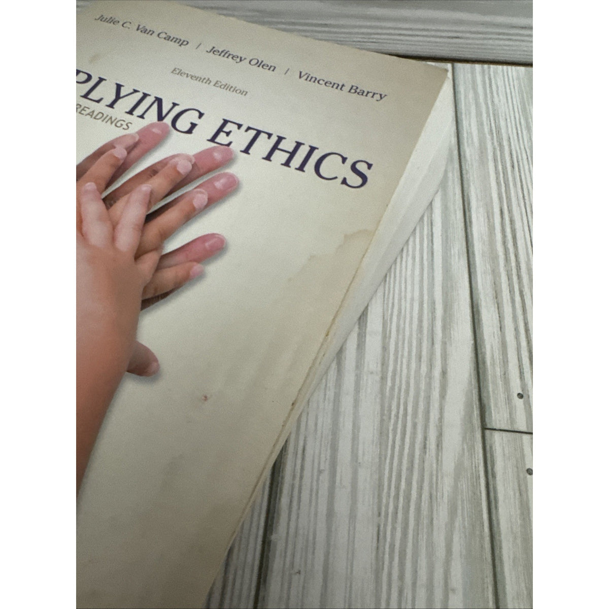 Applying Ethics : A Text with Readings by Jeffrey Olen, Vincent Barry and Julie