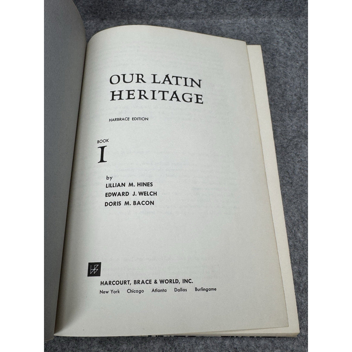 Our Latin Heritage Books I II Harbrace 1966 Hines Welch Bacon 2 HC Set
