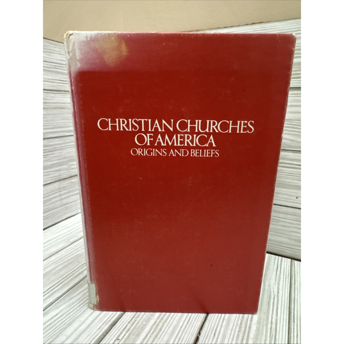 Christian Churches of America: Origins and Beliefs by Milton Vaughn Backman 1976