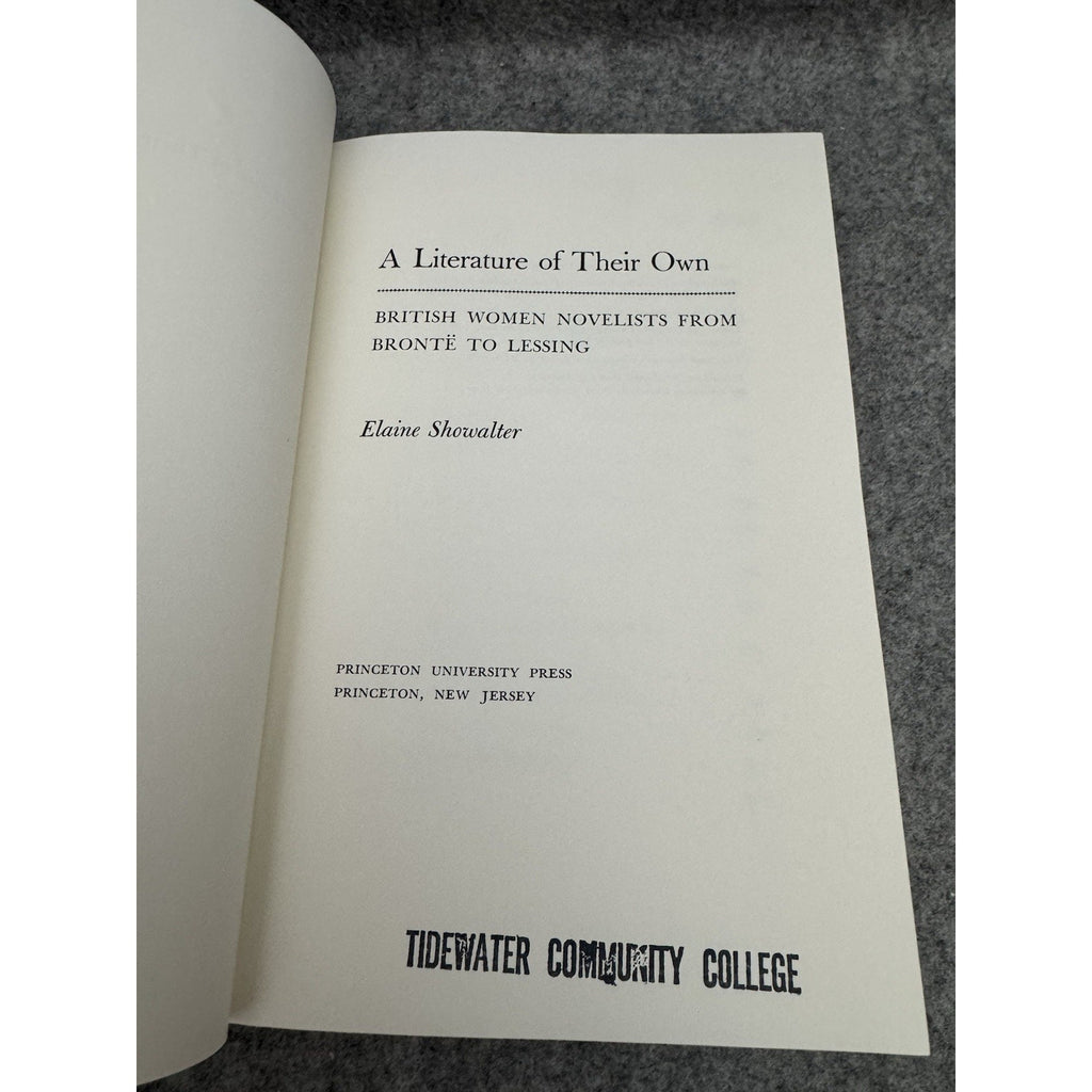 A Literature of Their Own British Women Novelists Bronte to Lessing 1977