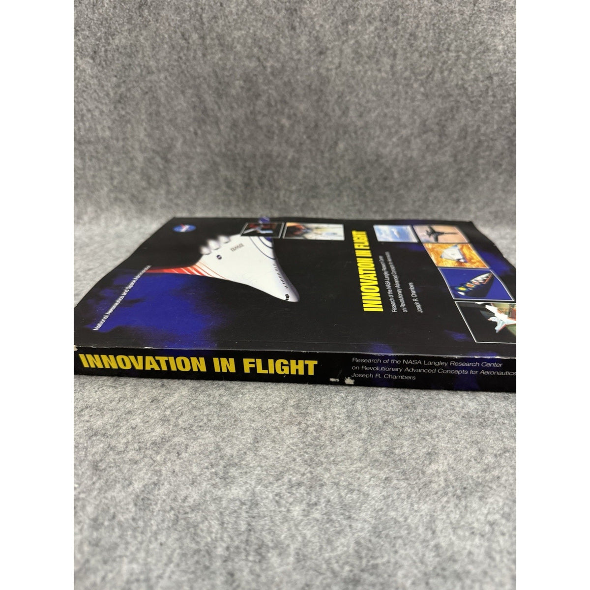 Innovation in Flight NASA Langley Research Chambers 2005 Signed Joe Chambers PB