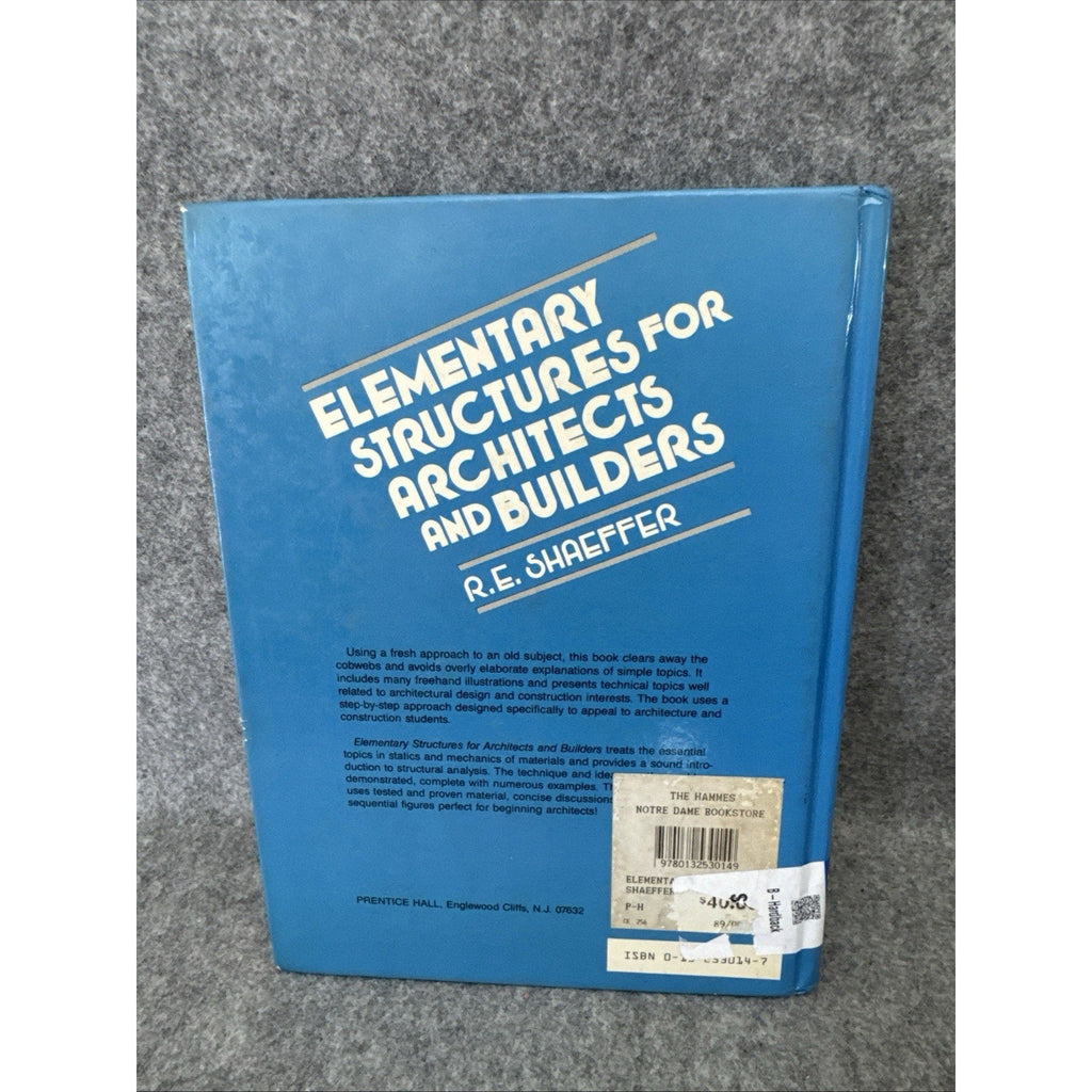 Elementary structures for architects and builders by Shaeffer, R. E, Good Book