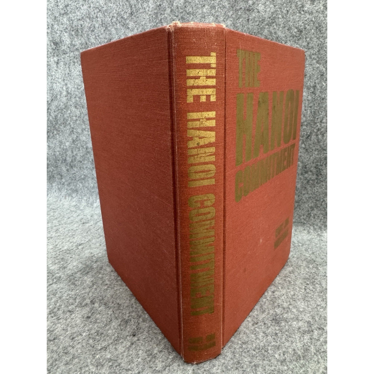 1981 The Hanoi Commitment James A Mulligan Signed Vietnam POW Memoir HC
