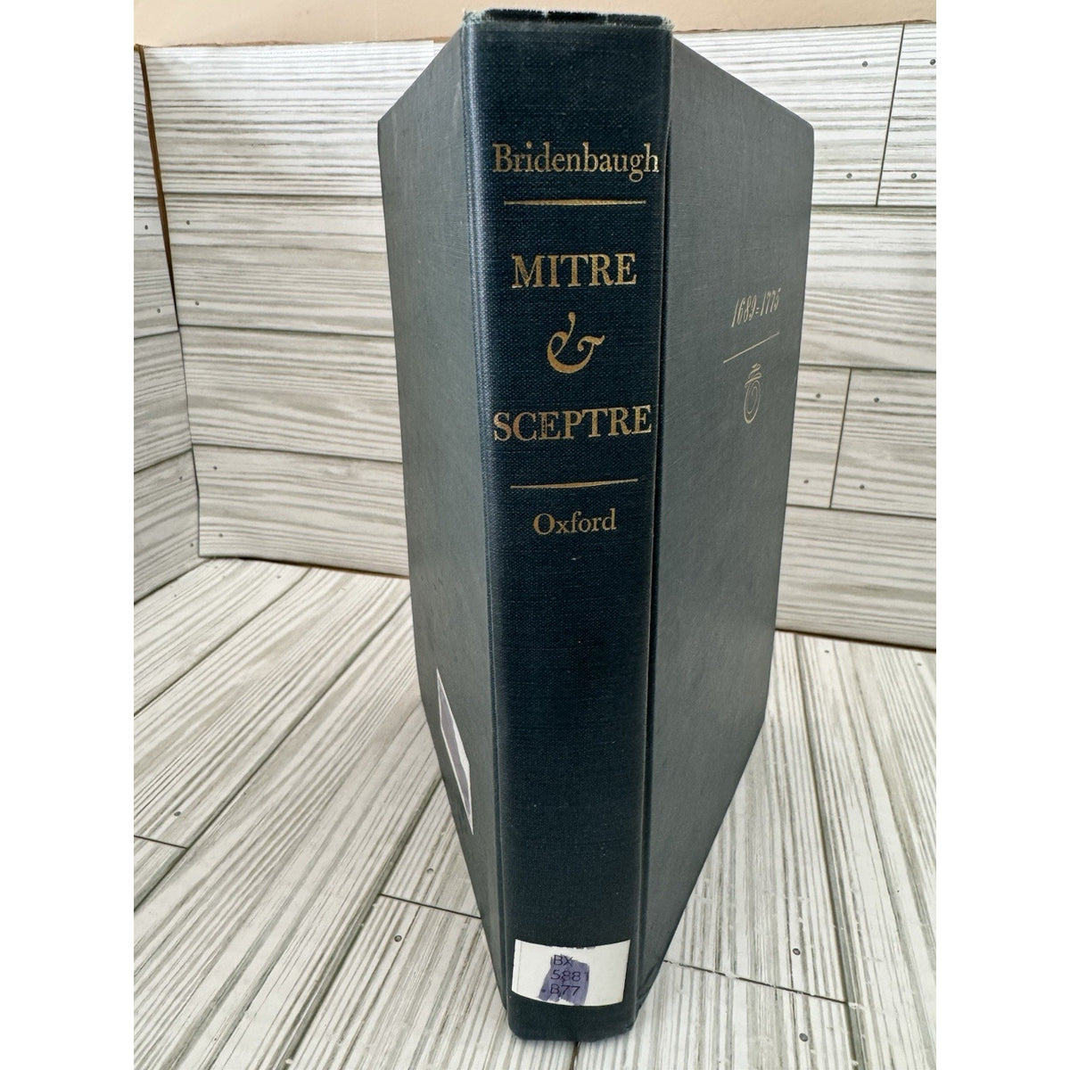 Mitre and Sceptre Carl Bridenbaugh 1962 HC Oxford Colonial America