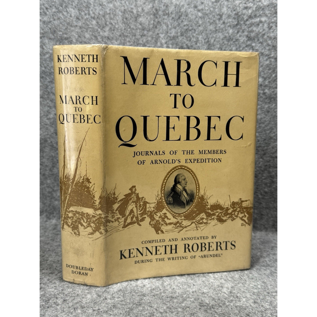 March to Quebec Kenneth Roberts 1st Ed Revolutionary War Arnold Expedition DJ