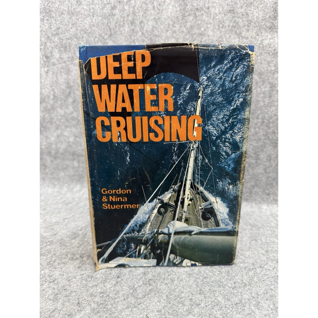 Deep Water Cruising By Gordon & Nina Stuermer