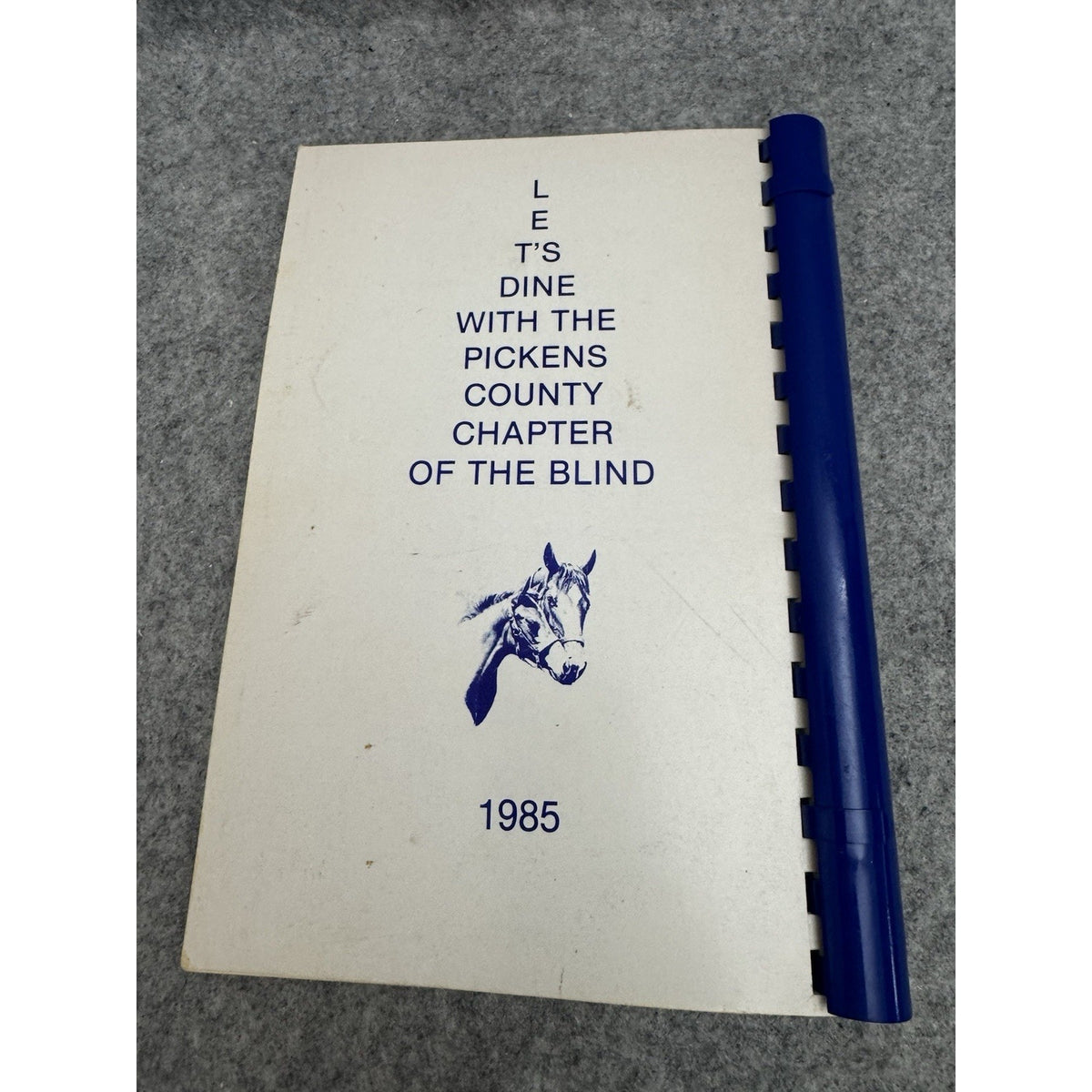 1985 Let’s Dine With The Pickens County Chapter Of The Blind Cookbook SC