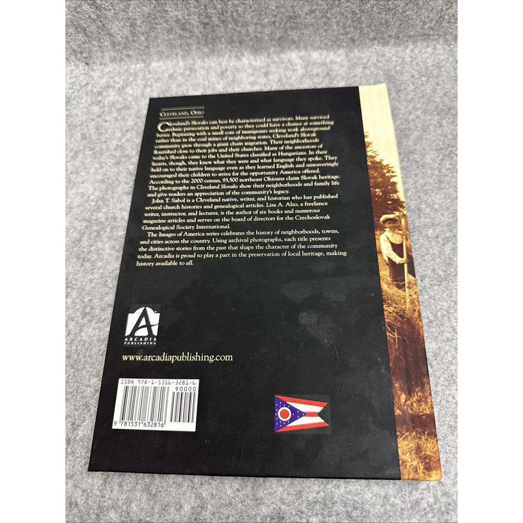 Cleveland Slovaks by John T. Sabol and Lisa A. Alzo (2009, Hardcover)