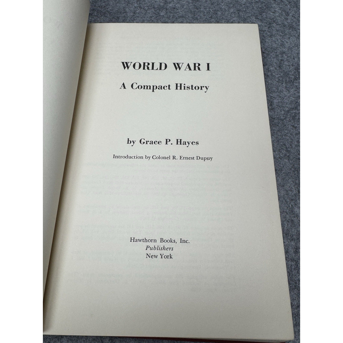 1972 World War I A Compact History Grace P Hayes First Edition Hardcover