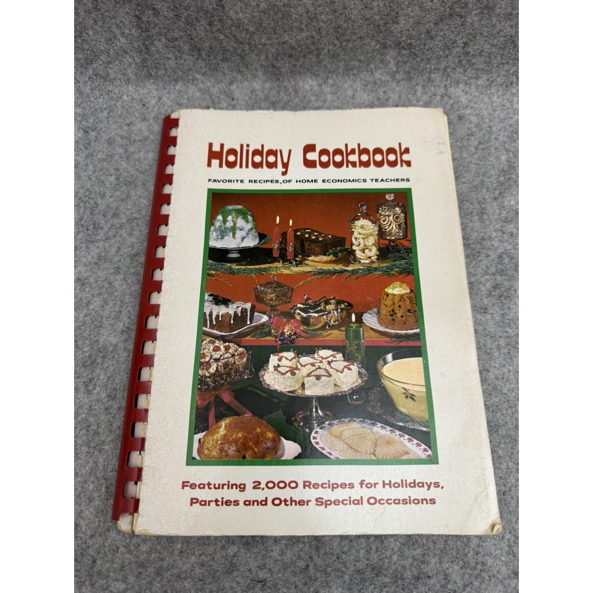 Holiday Cookbook 1970 Favorite Recipes Home Economics Teachers Spiral PB