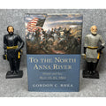 2000 To the North Anna River Gordon Rhea First Edition Civil War Grant Lee HC DJ