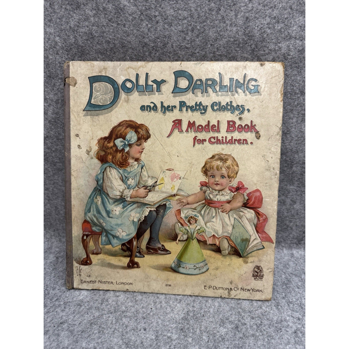 Dolly Darling and Her Pretty Clothes Model Book E. Heatly Antique Paper Dolls