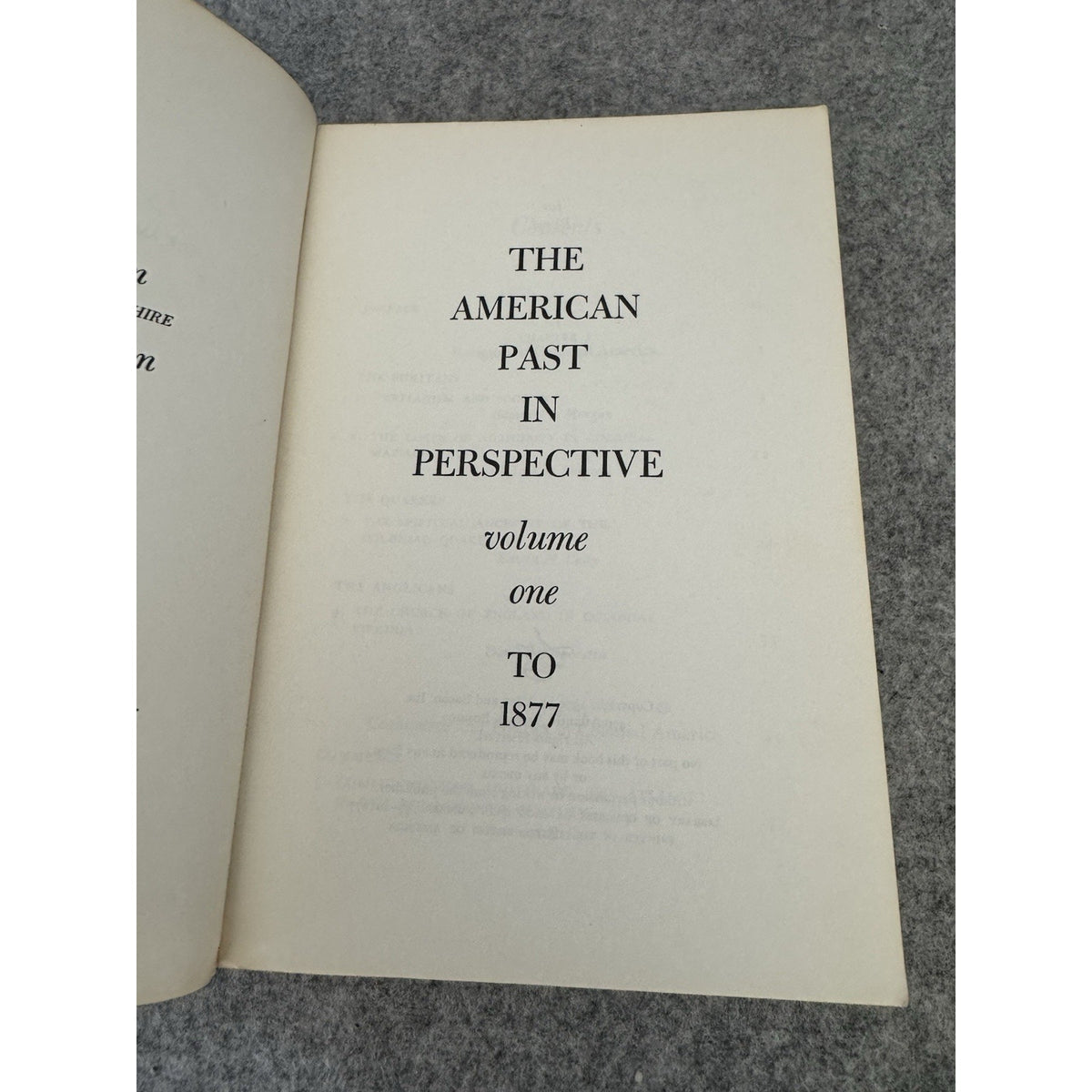 The American Past in Perspective Vol. 1 to 1877 Colbourn Patterson 1970 PB