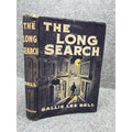 1958 The Long Search Sallie Lee Bell First Edition HC DJ Zondervan