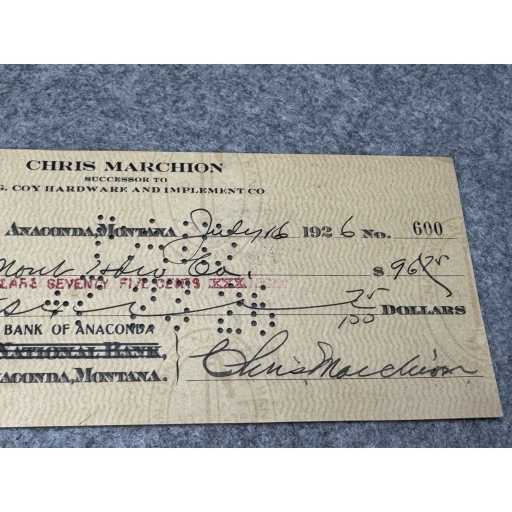 1926 Anaconda Montana Bank Check Washoe Smelter Chris Marchion Hardware
