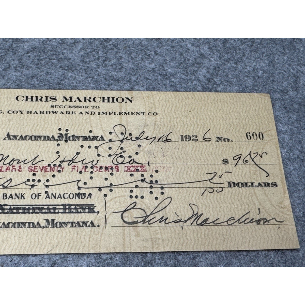 1926 Anaconda Montana Bank Check Washoe Smelter Chris Marchion Hardware