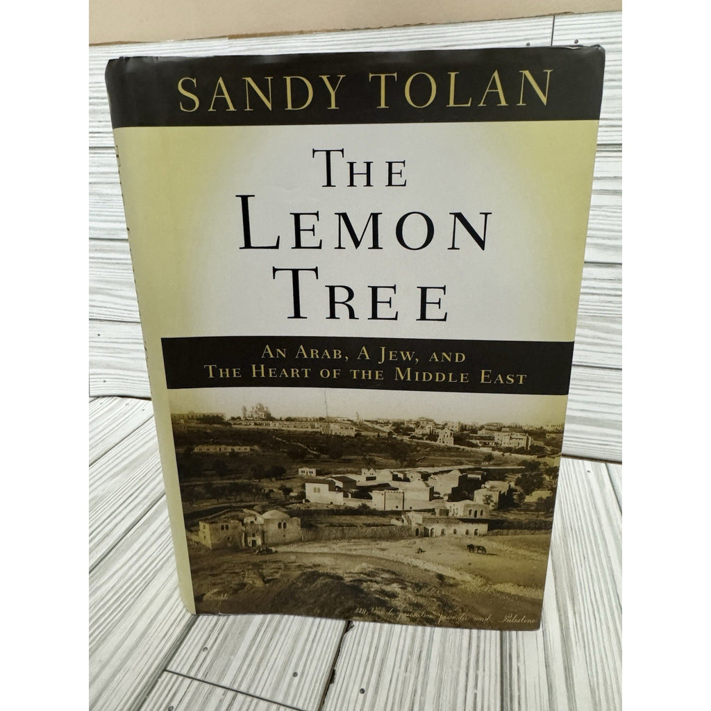 The Lemon Tree Sandy Tolan 1st Edition HC 2006 Bloomsbury VG