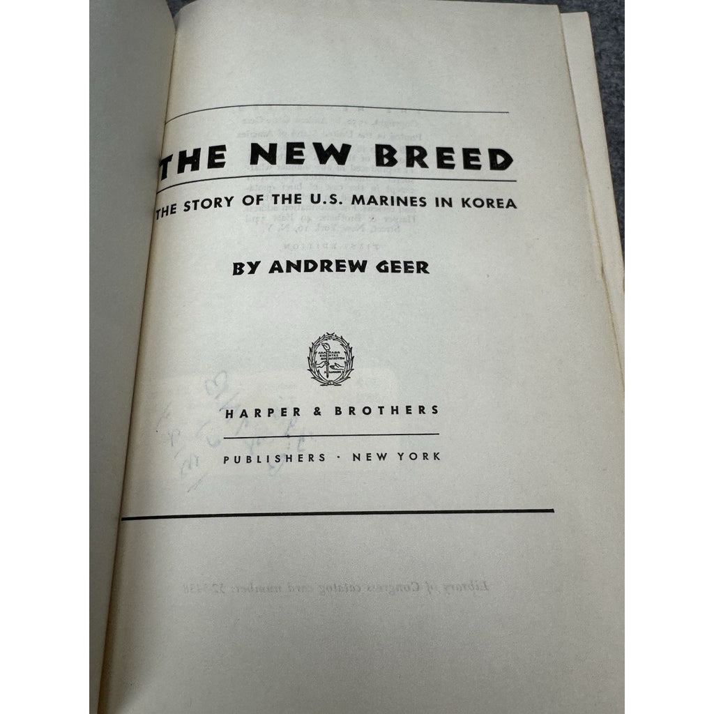 The New Breed Andrew Geer 1st Ed U.S. Marines Korean War Hardcover