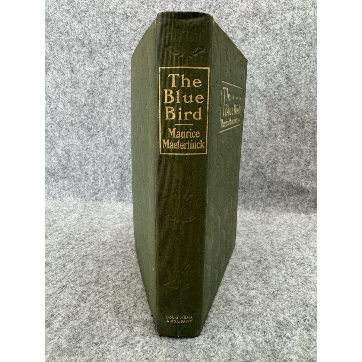 1909 The Blue Bird Maurice Maeterlinck First Edition Hardcover Dodd Mead