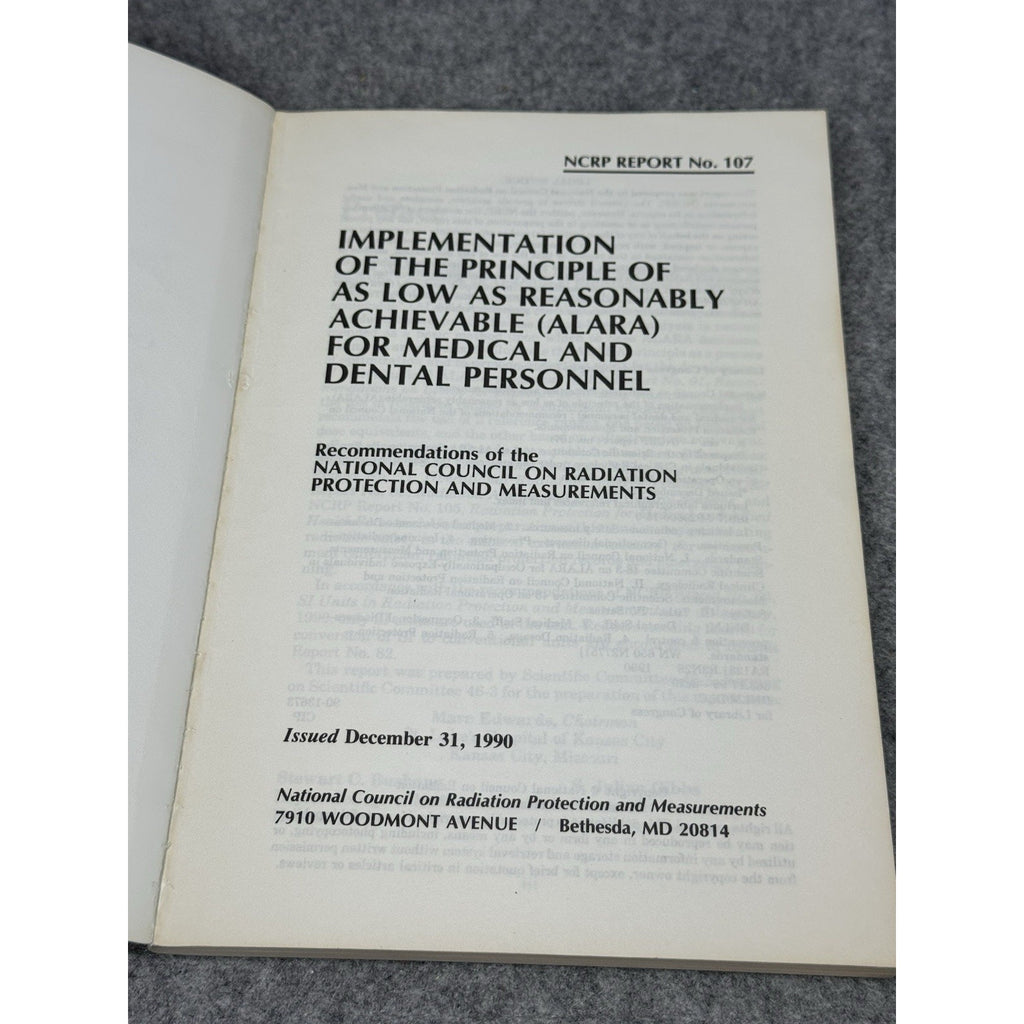 ALARA Medical Dental Radiation Safety NCRP Report 107 1990