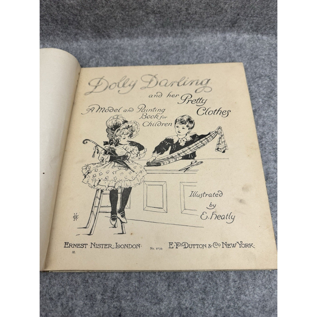 Dolly Darling and Her Pretty Clothes Model Book E. Heatly Antique Paper Dolls