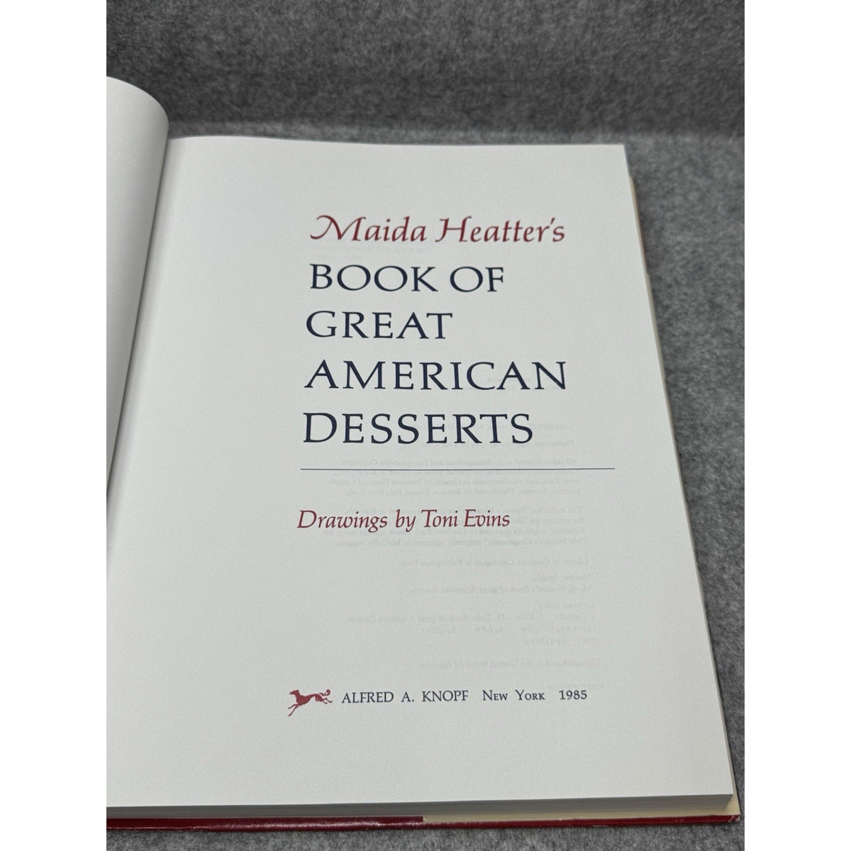Maida Heatter’s Book of Great American Desserts 1985 First Edition Hardcover