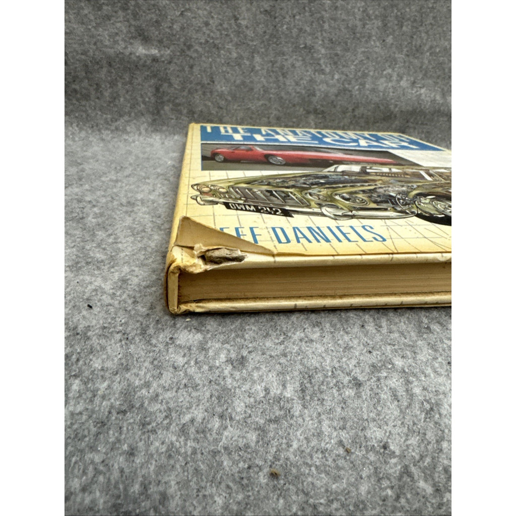 The Anatomy of the Car by Daniels, J. Vintage Hardcover 1988