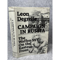 Campaign in Russia Leon Degrelle Signed 19 Autographs Hartmann Galland Rall 1986