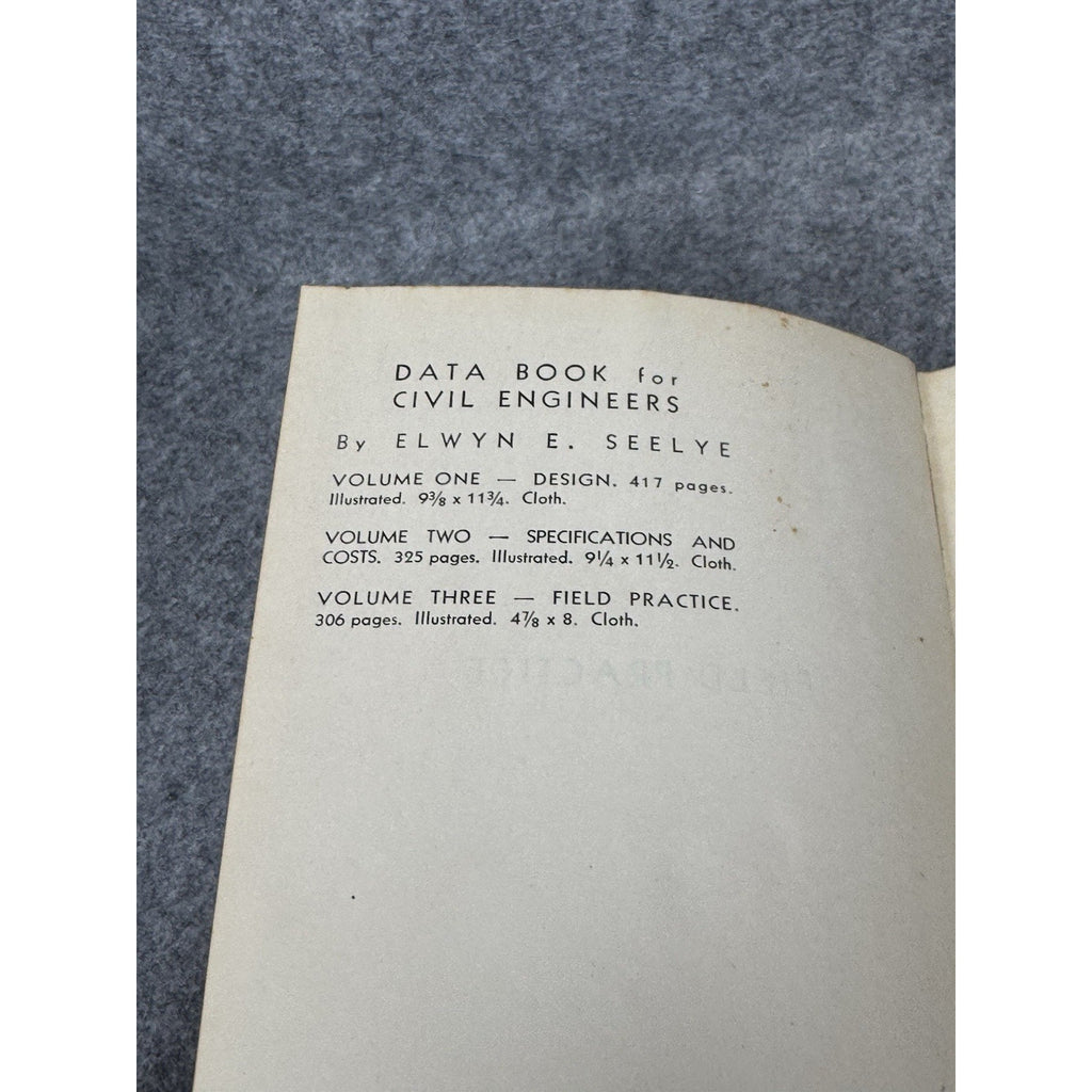 1947 Data Book for Civil Engineers Field Practice Vol 3 Seelye 1st Edition
