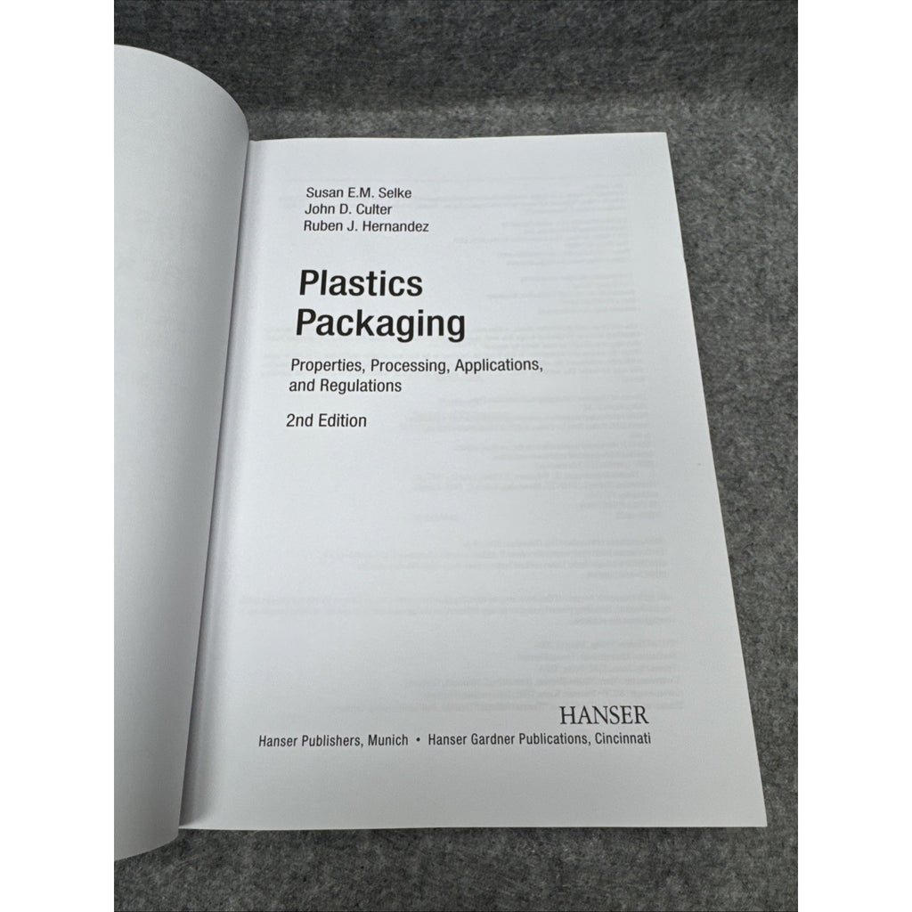 Plastics Packaging 2E : Properties, Processing, Applications, and Regulations by