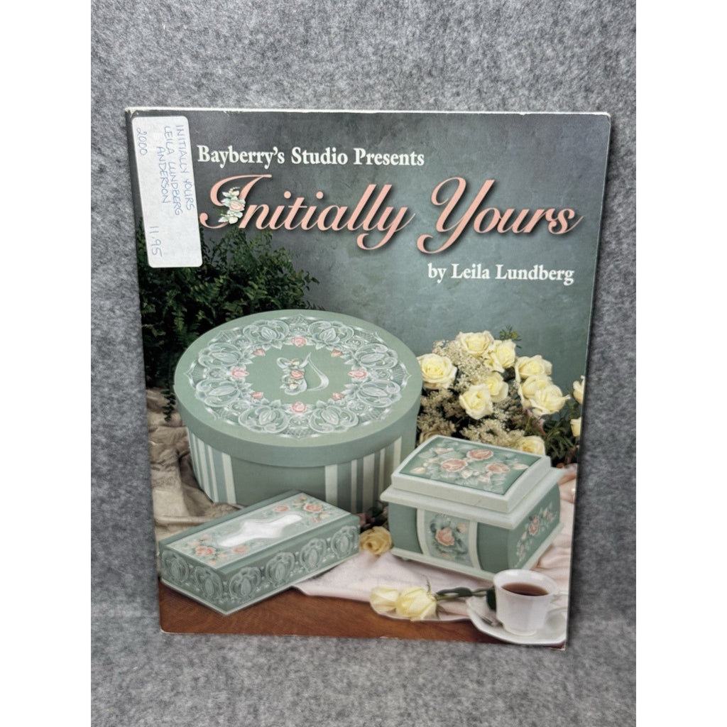 Initially Yours Leila Lundberg Tole Painting Pattern Book Floral Monograms