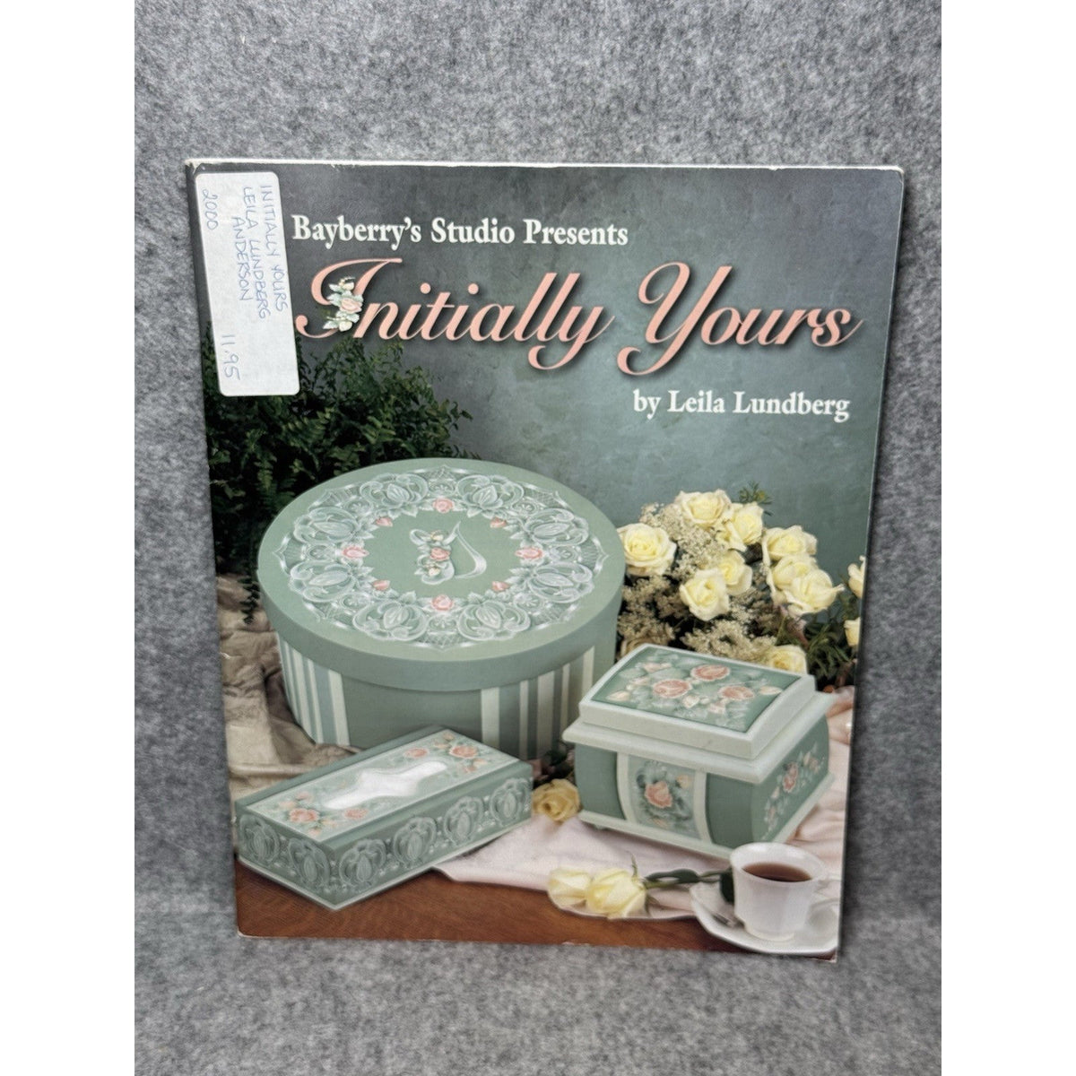 Initially Yours Leila Lundberg Tole Painting Pattern Book Floral Monograms