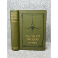 1919 The Life of the Spider J Henri Fabre Illustrated Decorative Hardcover