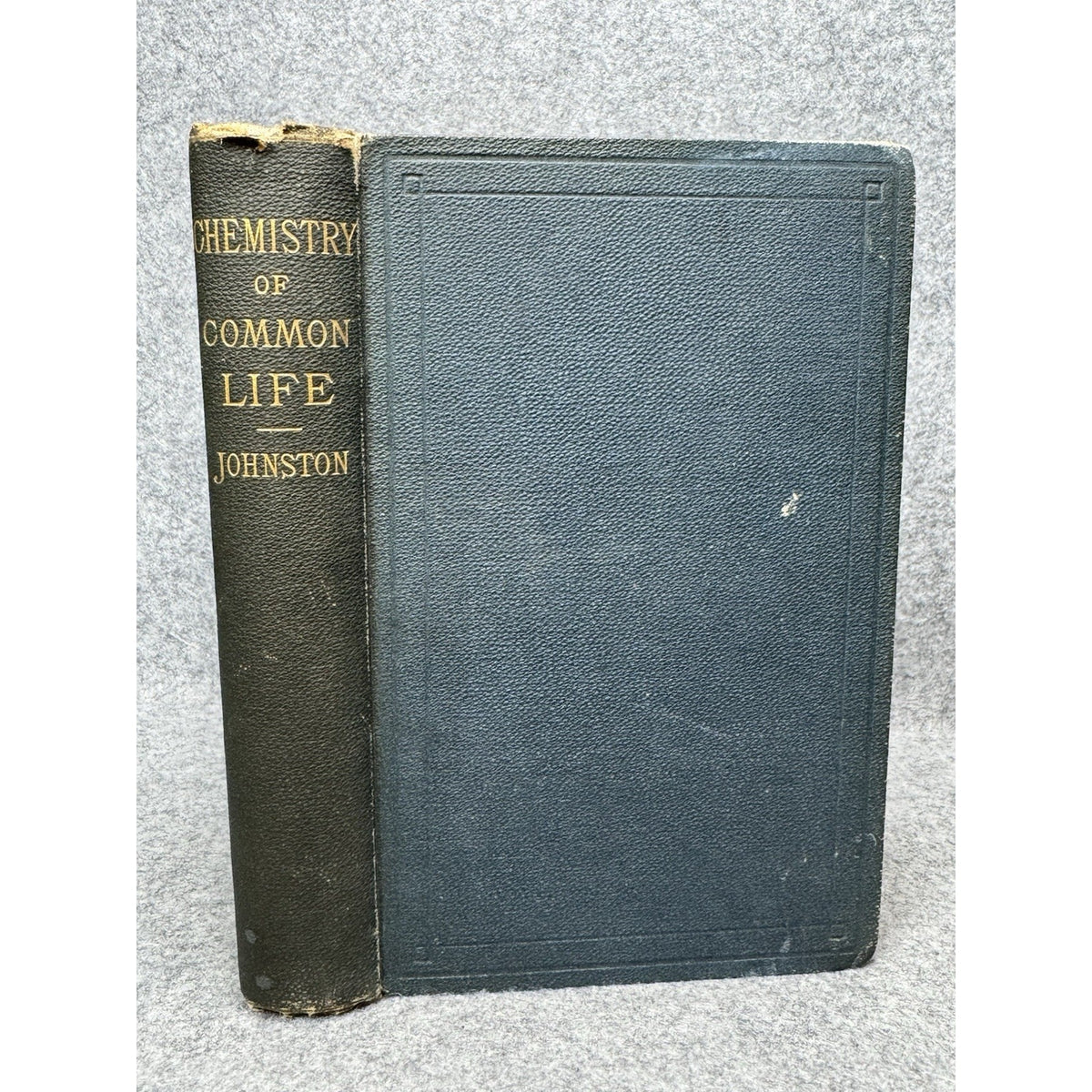 1884 Chemistry of Common Life Johnston Church Illustrated Science Hardcover