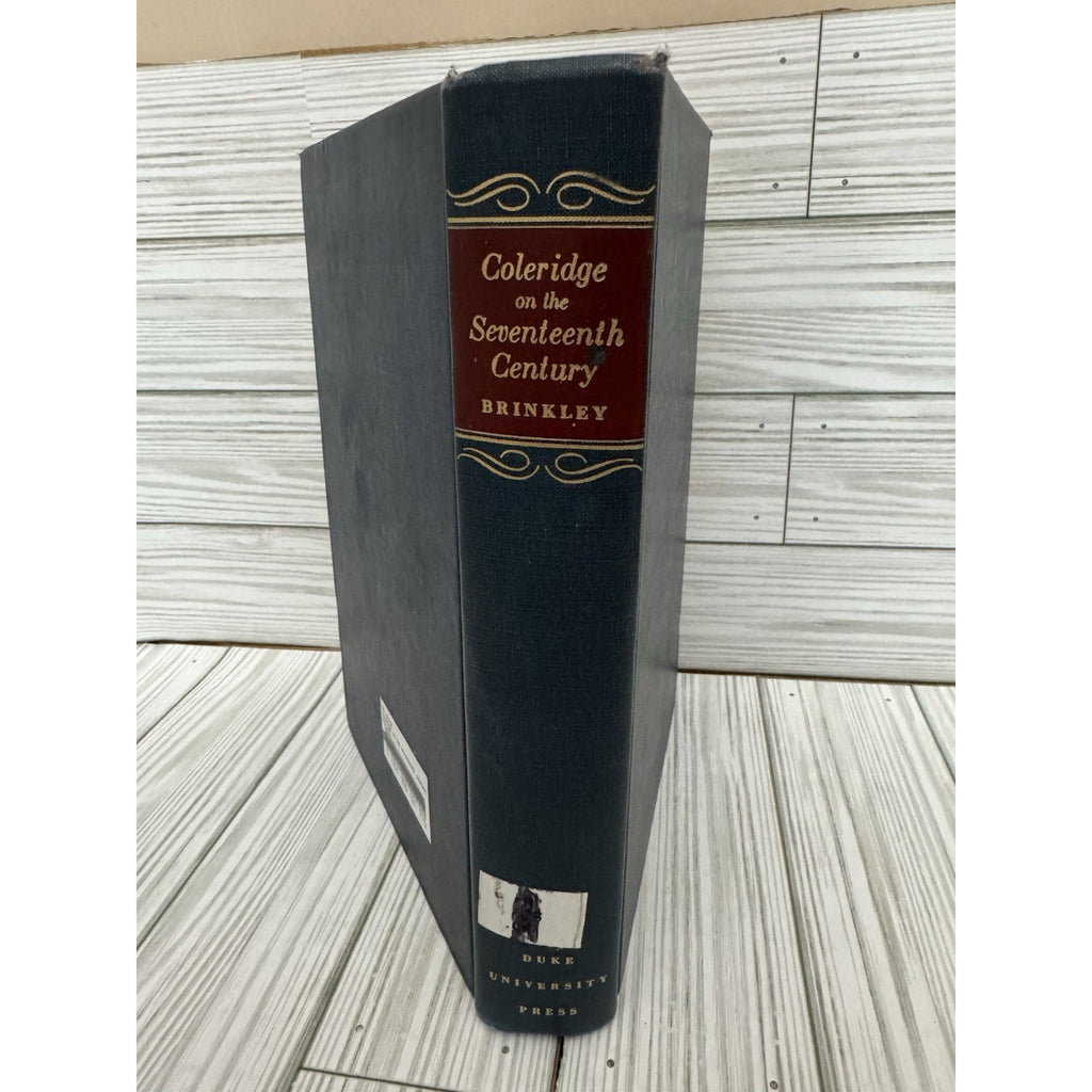 Coleridge on the Seventeenth Century Brinkley 1955 HC Duke Univ Press