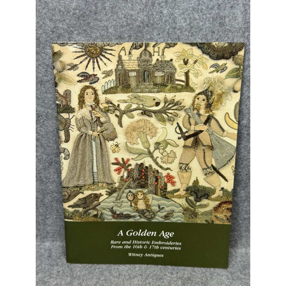 A Golden Age 2008 Witney Antiques Historic Embroidery Stumpwork Catalog