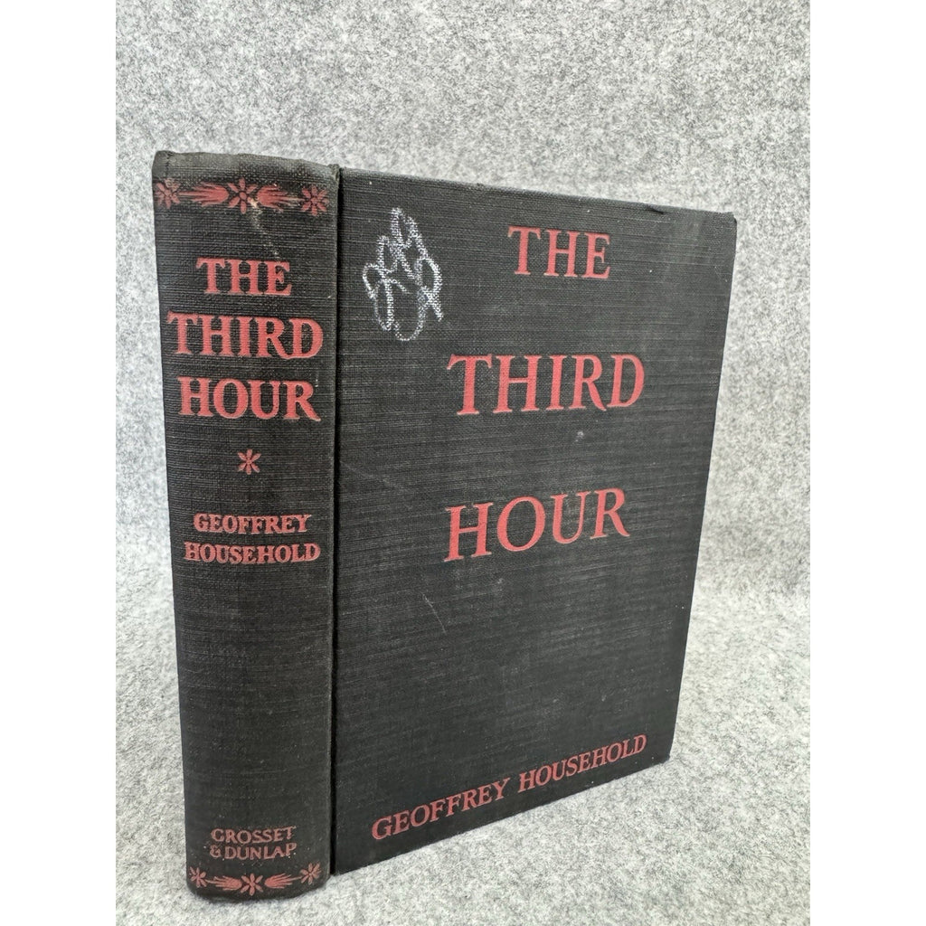 The Third Hour Geoffrey Household 1938 HC Vintage Adventure Suspense Novel