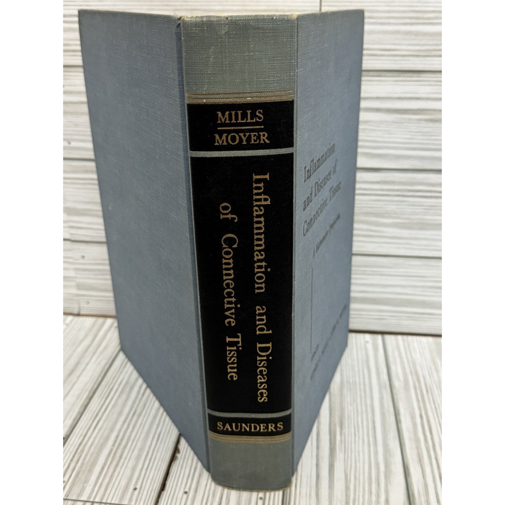 Inflammation Diseases Connective Tissue 1961 Mills Moyer HC Medical