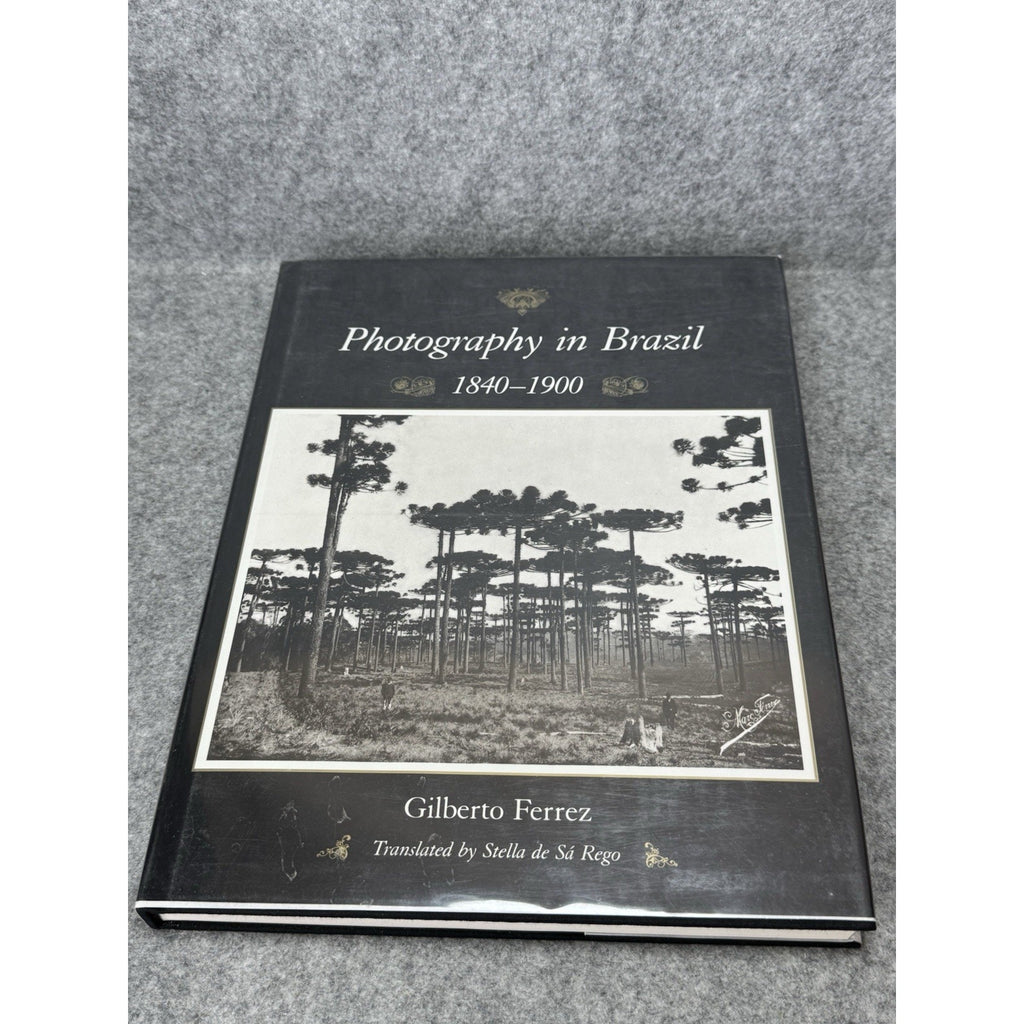 1984 Photography in Brazil 1840-1900 Gilberto Ferrez First US Edition HC DJ