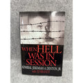 Signed When Hell Was in Session Denton 7th Ed 1st Print HC DJ