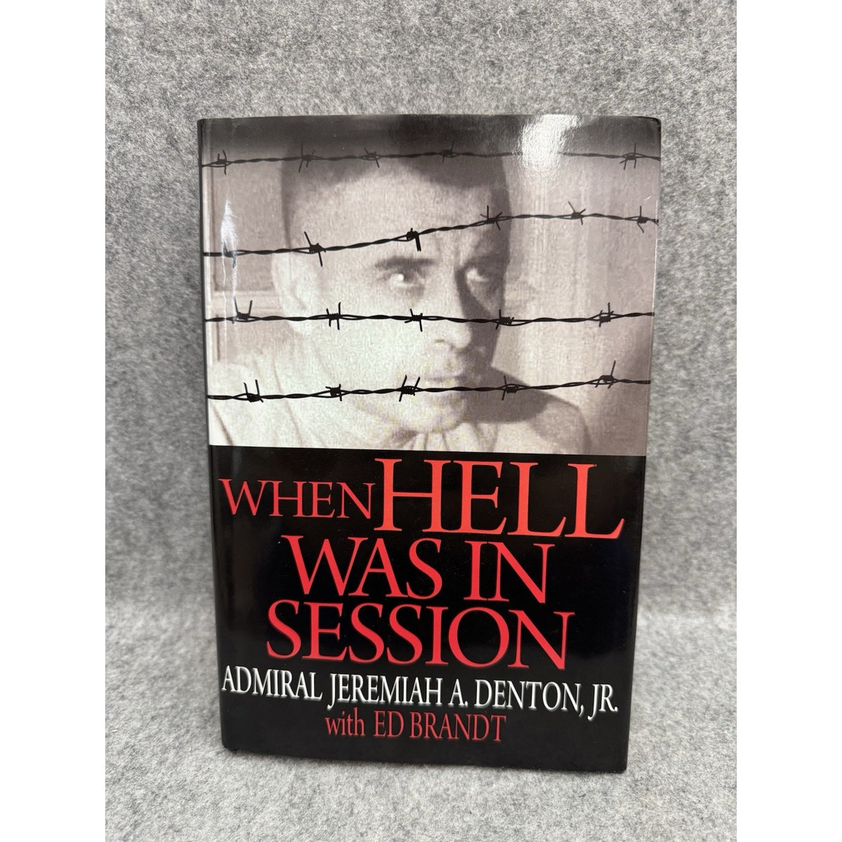 Signed When Hell Was in Session Denton 7th Ed 1st Print HC DJ