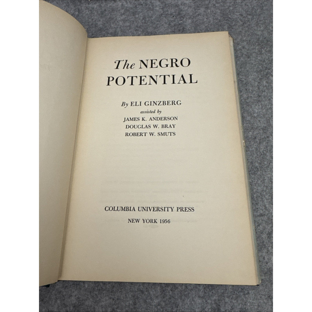 The Negro Potential 1956 Eli GINZBERG 1st Edition First Printing HC/DJ