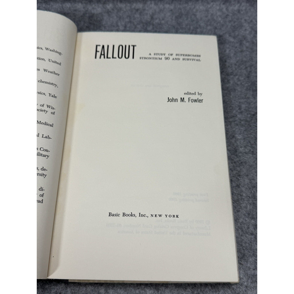 Fallout Strontium 90 & Survival John M Fowler HC DJ 1960 Cold War
