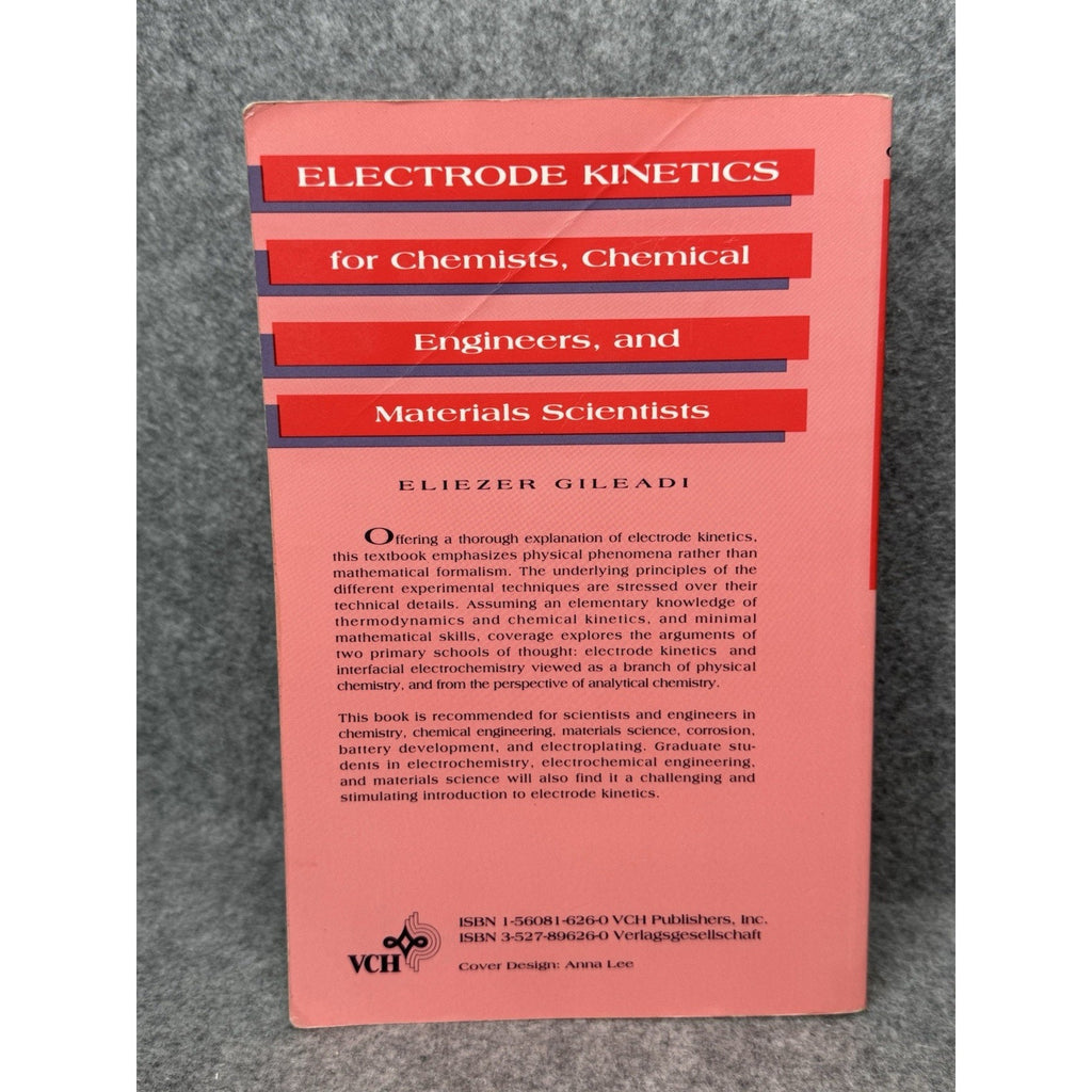 Electrode Kinetics Chemists Engineers Materials Scientists Gileadi 1993