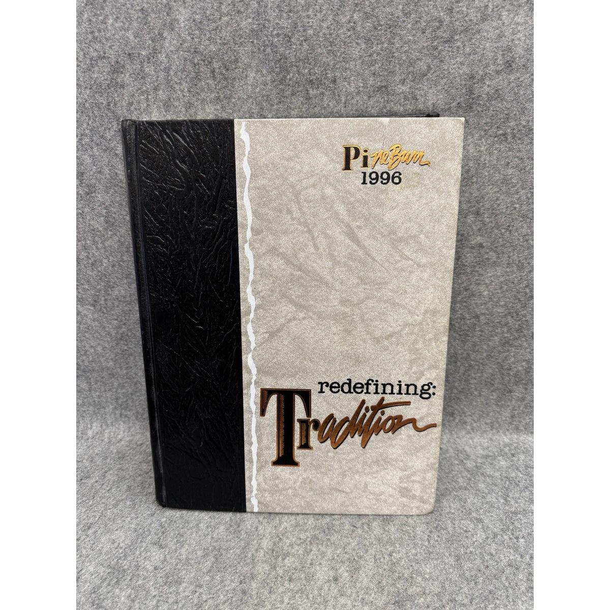 1996 Pine Burr Campbell University Yearbook Redefining Tradition Hardcover NC