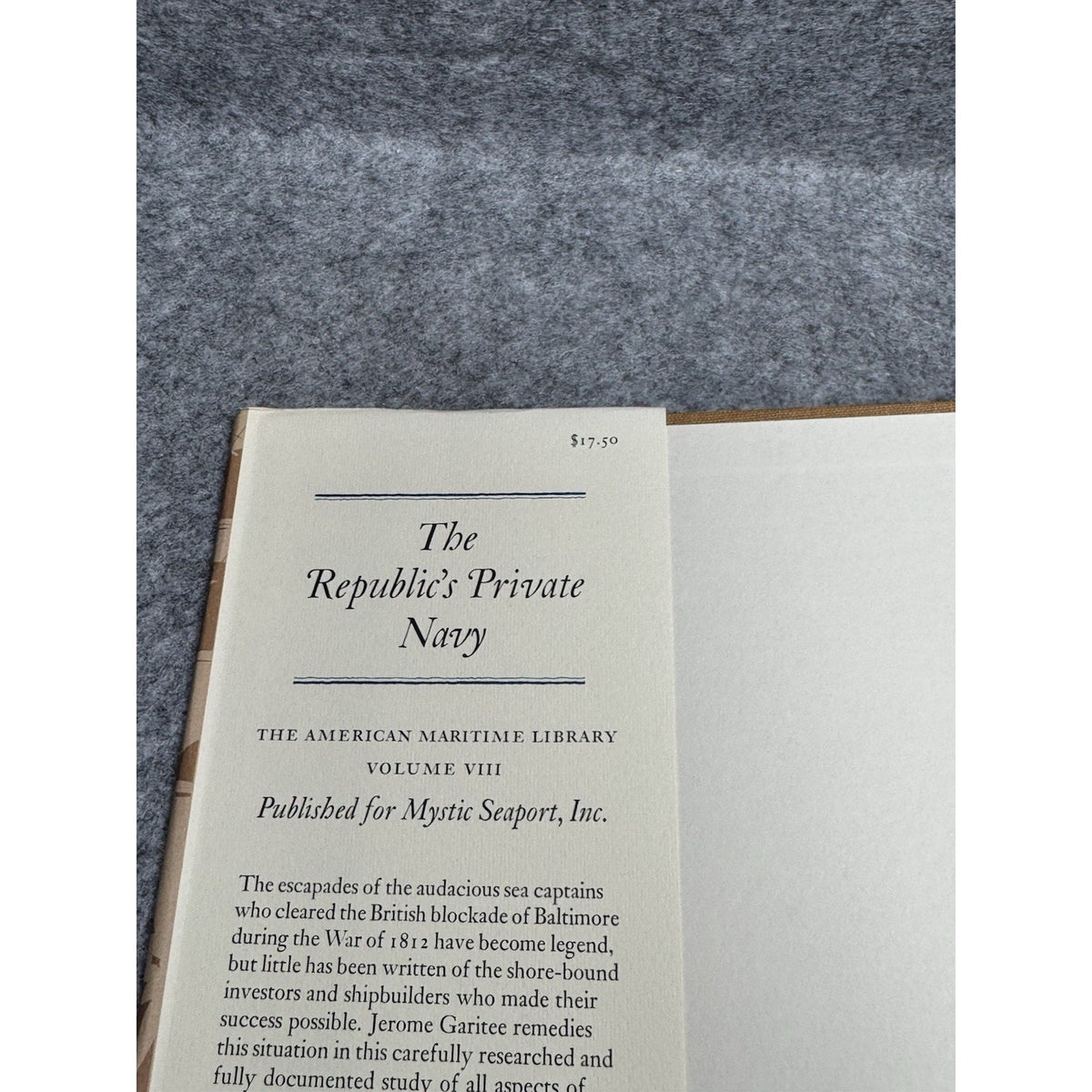 The Republic’s Private Navy Garitee 1977 First Edition War of 1812 HC DJ
