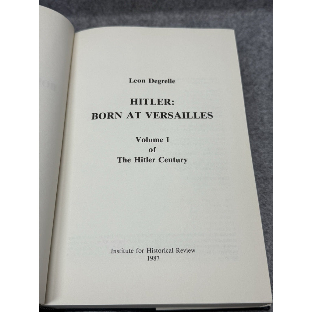 1987 Hitler Born at Versailles Leon Degrelle 1st English Ed HC DJ WWI