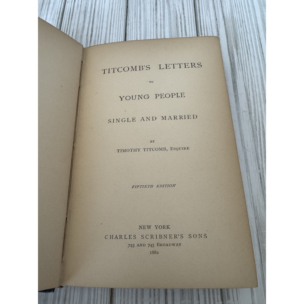 Titcomb’s Letters to Young People JG Holland 1882 HC Scribner Vintage