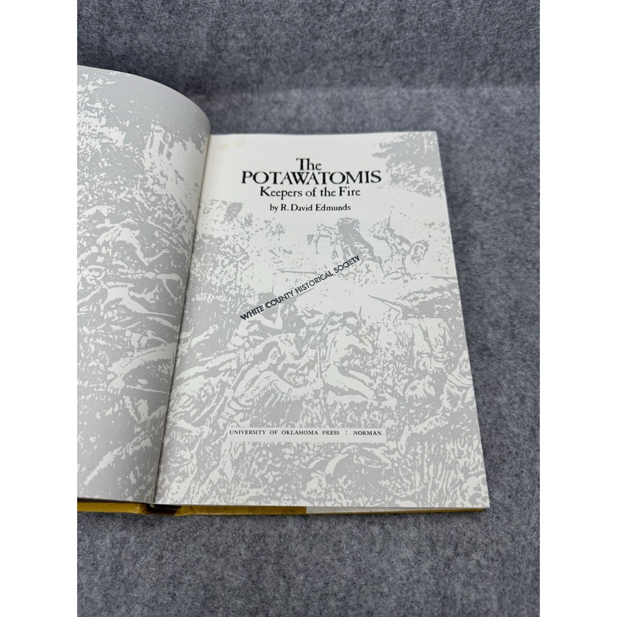 1980 The Potawatomis Keepers of the Fire R David Edmunds HC DJ Native History